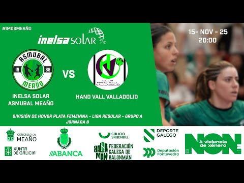 INELSA SOLAR ASMUBAL MEAÑO VS HAND VALL VALLADOLID