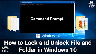 How to Lock and Unlock File and Folder in Windows 10 (2 Ways) | How To Hide and View File and Folder