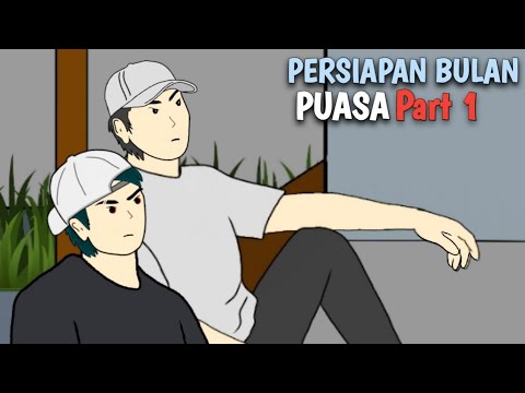 PERSIAPAN BULAN PUASA Part 1 - DRAMA ANIMASI