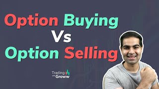 Which Option is Better - Buying or Selling?