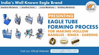 Tube Forming Hollow Jewellery Machines