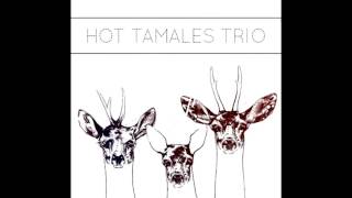 Hot Tamales - We&#39;ll Meet Again