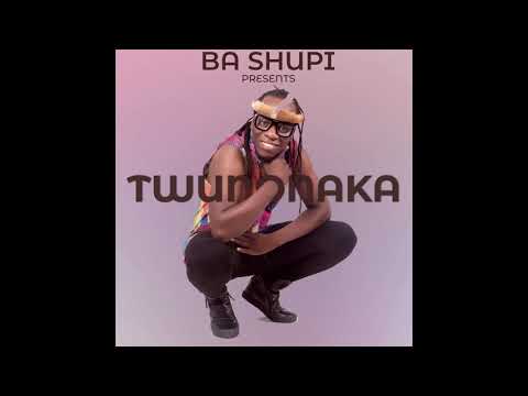 Ba Shupi - Twunonaka (Official Audio)