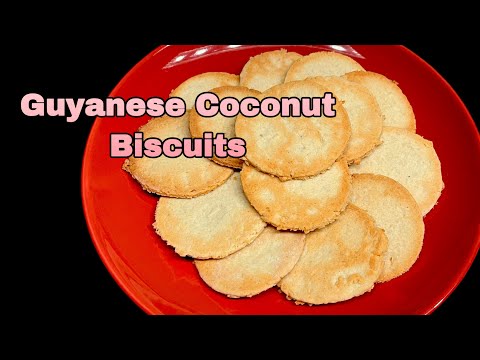 Guyanese Coconut Biscuits #coconutbiscuit #guyaneserecipe
