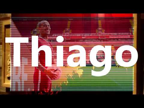 Thiago Alcantara Song: I Am The Munich Man I Signed For Liverpool And I Can Play - Thia Thia Thiago