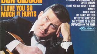 Don Gibson - Hurt Goes On