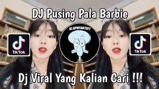 Download lagu DJ PUSING PALA BARBIE SOUND Abeb๐งธ VIRAL TIK TOK TERBARU 2024 YANG KALIAN CARI mp3 Download lagu DJ PUSING PALA BARBIE SOUND Abeb๐งธ VIRAL TIK TOK TERBARU 2024 YANG KALIAN CARI mp3