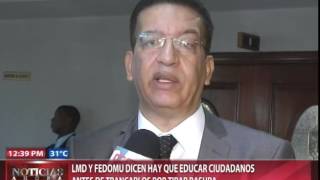 LMD y FEDOMU dicen hay que educar a ciudadanos antes de trancarlos por tirar basura