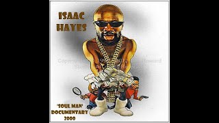 Isaac Hayes &#39;Soul Man&#39; Documentary (2000)