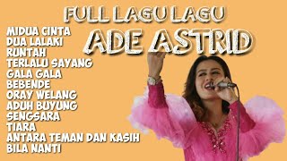Download lagu ADE ASTRID || FULL LAGU LAGU BAJIDOR 2022 mp3 Download lagu ADE ASTRID || FULL LAGU LAGU BAJIDOR 2022 mp3