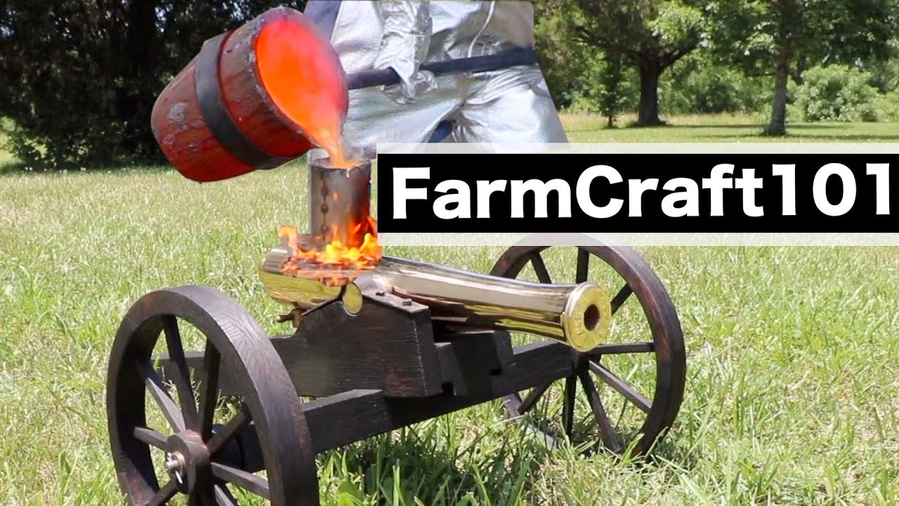 Making A Bronze Cannon Replica, Start To Finish.  FarmCraft101