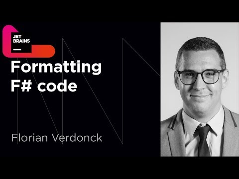 Formatting F# Code by Florian Verdonck