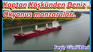 Açık Denizlerde, Okyanuslarda Kaptan Köşkünden Manzaralar.