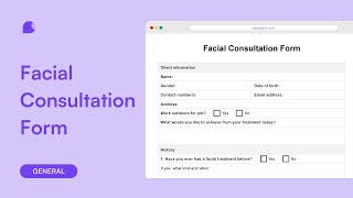 How to write Facial Consultation Forms?