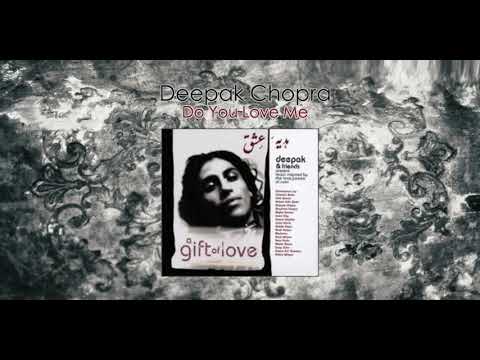 Deepak Chopra & Demi Moore - Do You Love Me