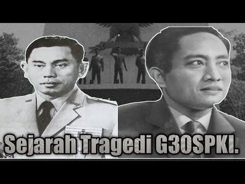 Ulasan Sejarah Awal Mula G30SPKI.