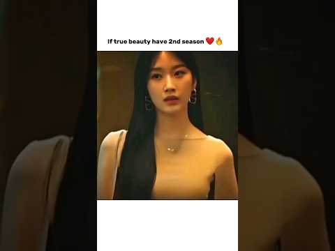 True beauty season 2❤️‍🔥#trending #apt #truebeauty #kdrama
