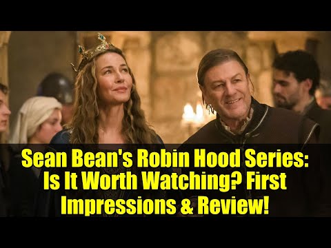Sean Beans Robin Hood-Reihe: Lohnt es sich, sie anzusehen? Erste Eindrücke & Kritik!