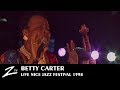 Betty Carter - Isn't it Romantic - Nice Jazz Festival 1998