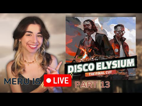 🔴Disco Elysium⭐️First Play✨Part 13🔴LIVE