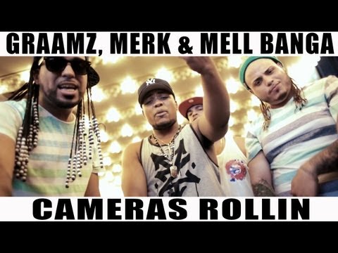 Graamz Ft. Merk & Mell Banga (K.M.E.)-  Cameras Rollin (Official Video)