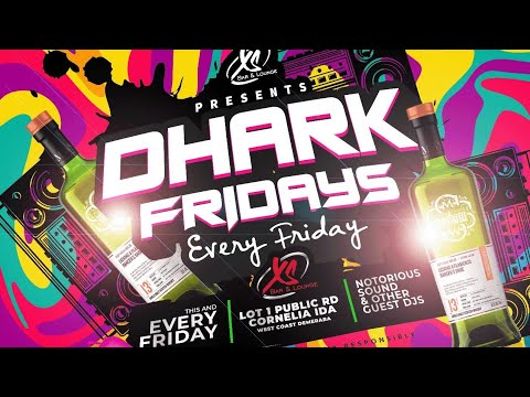 NOTORIOUS INTERNATIONAL SOUND @ DHARK FRIDAYS ,VOL 2🇬🇾 djmagnum & selector rayvon