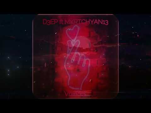 D3EP ft MKRTCHYAN13-Vnas Es(New Music)