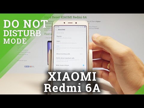 XIAOMI Redmi 6A DO NOT DISTURB MODE / Mute Calls and Messages