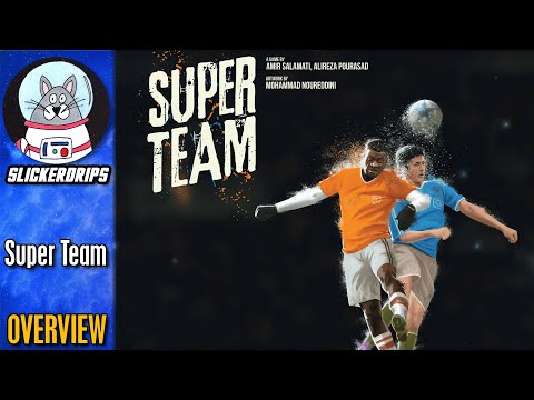 Super Team | Overview