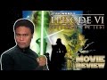 Star Wars Episode VI Return Of The Jedi Movie Review