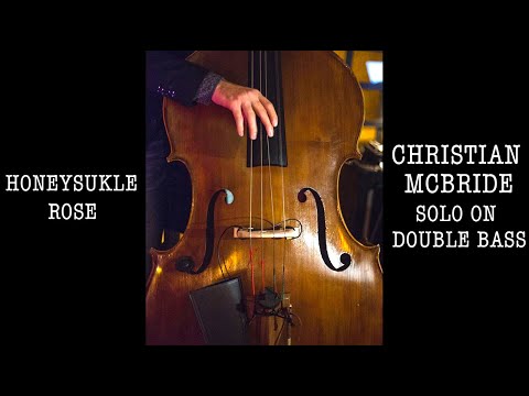 #36 - Honeysuckle Rose (Christian McBride Solo) on Double Bass