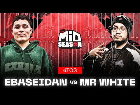 EBASEIDAN vs. MR WHITE - 4tos | Titanes Mid Season  25’ 🇨🇱