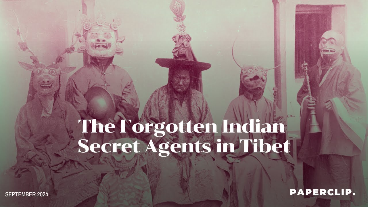 How Indian Spies Infiltrated the World's Most Forbidden Land
