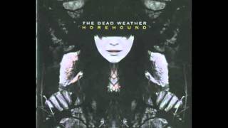 The Dead Weather- Horehound