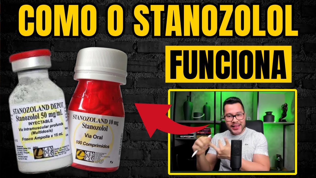 QUAL A FUNÇÃO DO STANOZOLOL? FUNCIONA PARA GANHAR MÚSCULOS?