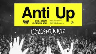 Anti Up - Concentrate video