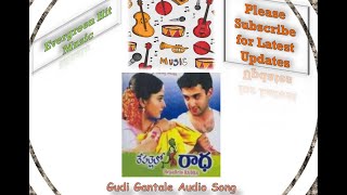 Gudi Gantale Full Audio Song  Repallelo Radha  Dil