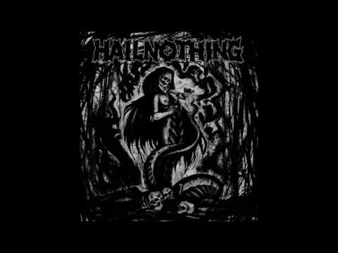 HailNothing / Ancient Tombs EP Full