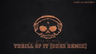Thrill Of It [Chez Remix] by Siine - [Future Bass, 2010s Pop Music]