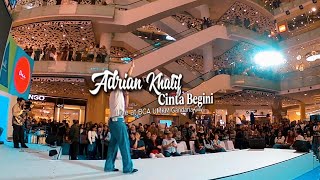 Download lagu STAGE SCENERY 91 | Adrian Khalif - Cinta Begini Live at BCA UMKM Gandaria City mp3