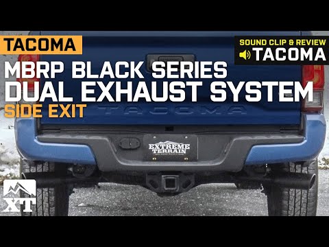 Tacoma MBRP Black Series Dual Exhaust System - Side Exit (2016-2019 3.5L) Sound Clip & Review