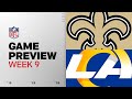 New Orleans Saints Vs Los Angeles Rams Week 9 Game Preview