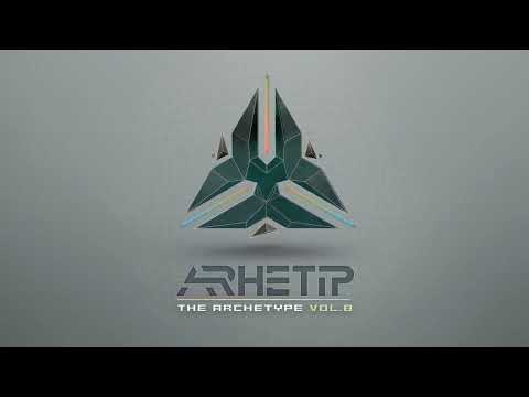 Arhetip - The Archetype 08 mix
