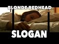 Blonde Redhead - Slogan 