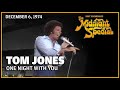 One Night with You - Tom Jones | The Midnight Special