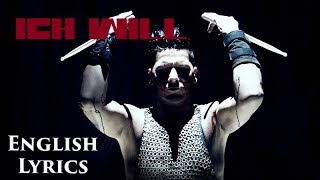 RAMMSTEIN &quot;Ich Will&quot; English Lyrics HD