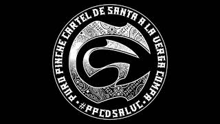 Cartel De Santa - El Cabrón (HQ)