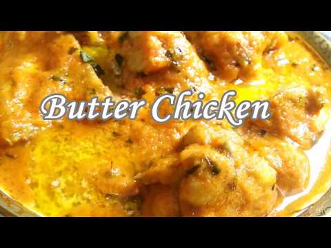 Butter Chicken Recipe - Taj Kitchen