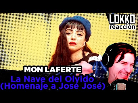 Reacción a Mon Laferte - La Nave del Olvido (Homenaje a José José) | Análisis de Lokko!
