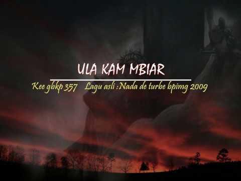 KEE GBKP No 357 Ula kam mbiar (I ulihi 3 X) Syair Karo BPIMG GBKP